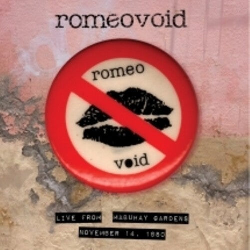 Romeo Void - Live From The Mabuhay Gardens: November 14, 1980 - Music CD