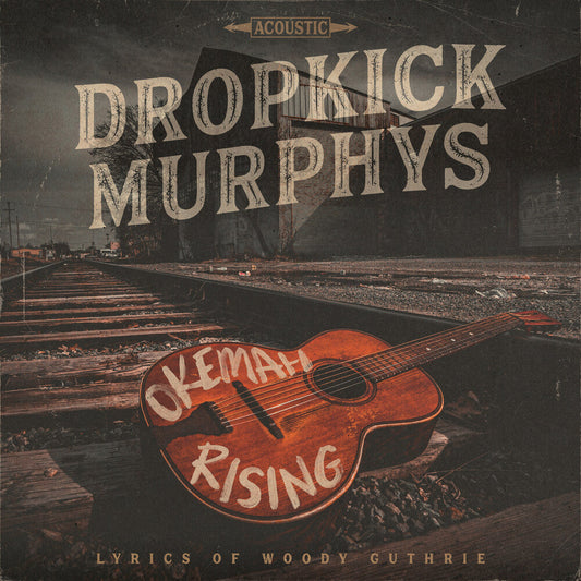 Dropkick Murphys - Okemah Rising [LP] Vinyl Record