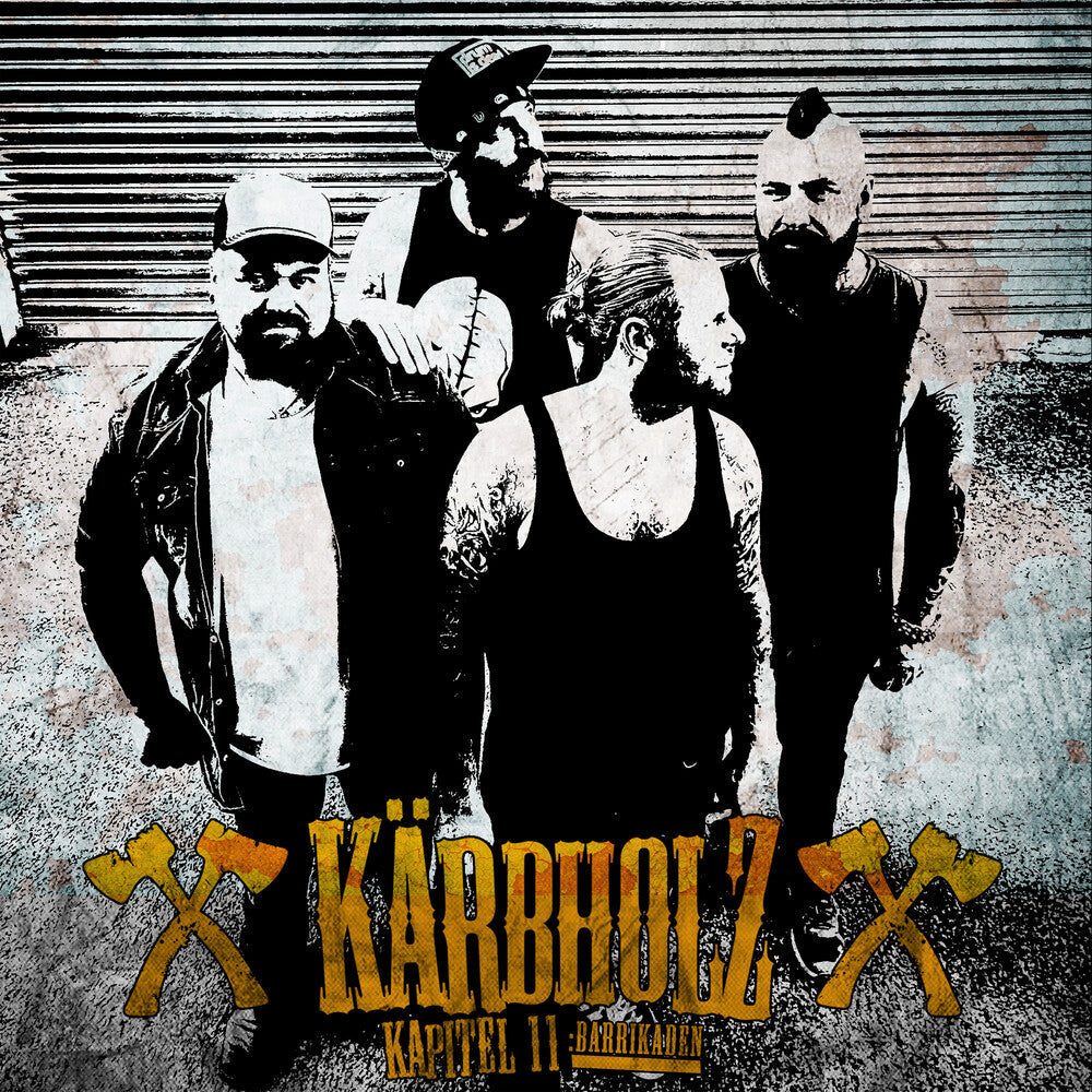 Kärbholz - Kapitel 11: Barrikaden [Digipak]
