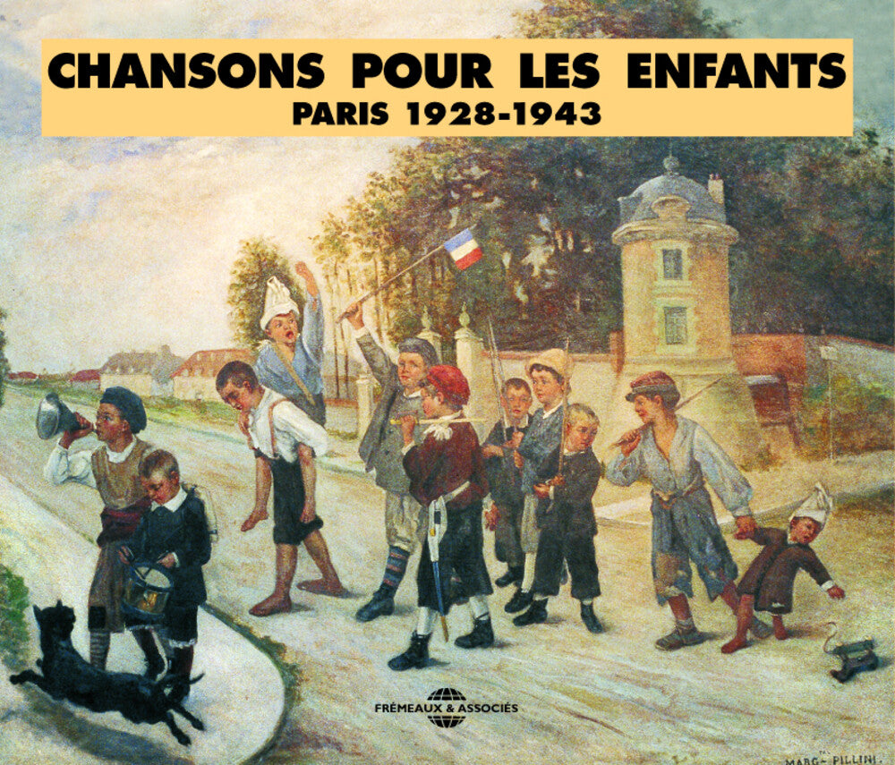 Chansons Pour Enfants: Paris 1928-1943 / Various - Chansons Pour Enfants: Paris 1928-1943 [CD]