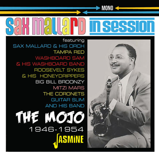 Sax Mallard - In Session: The Mojo 1946-1954 (Uk) [CD]