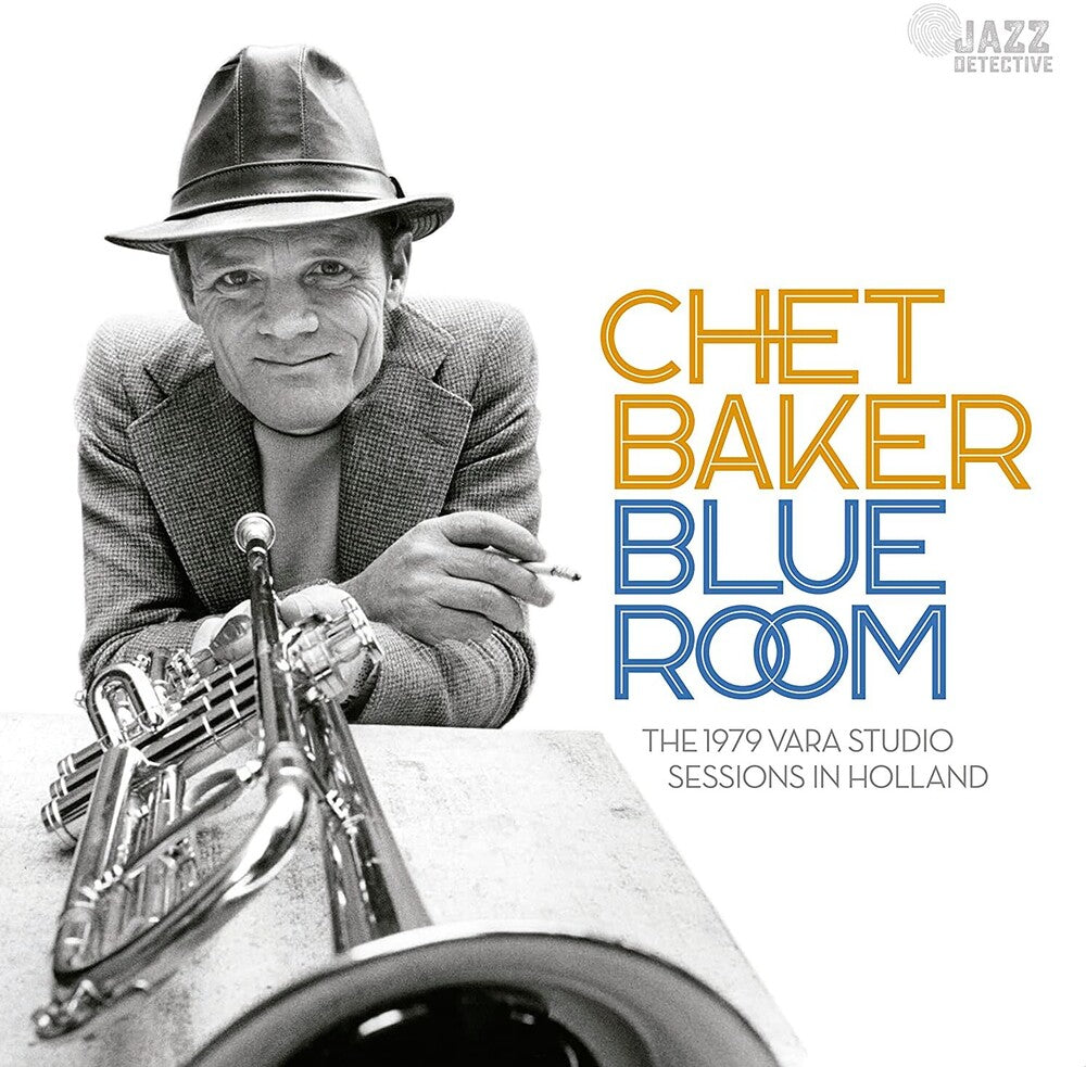 Chet Baker - Blue Room: The 1979 Vara Studio Sessions In Hollan [CD]