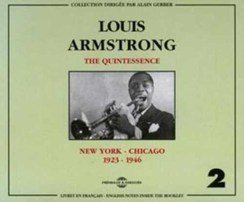 Armstrong,louis - Quintessence 2: New York Chicago - Music CD