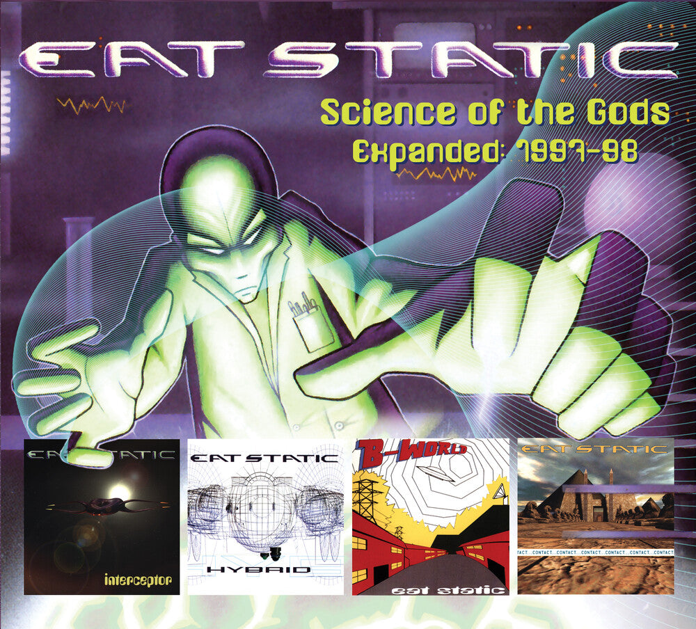 Eat Static - Science Of The Gods / B World Expanded 1997-1998 [CD]