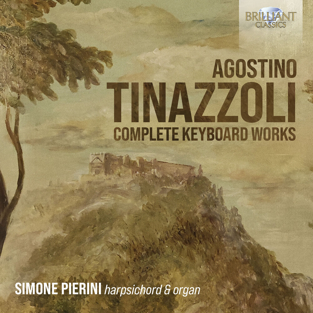 Tinazzoli / Pierini - Complete Keyboard Works Music CD
