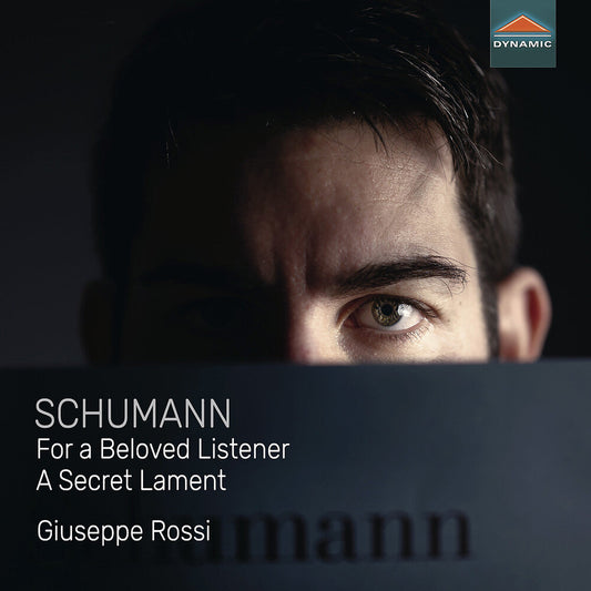 Schumann / Rossi - For A Beloved Listener - A Secret Lament [CD]