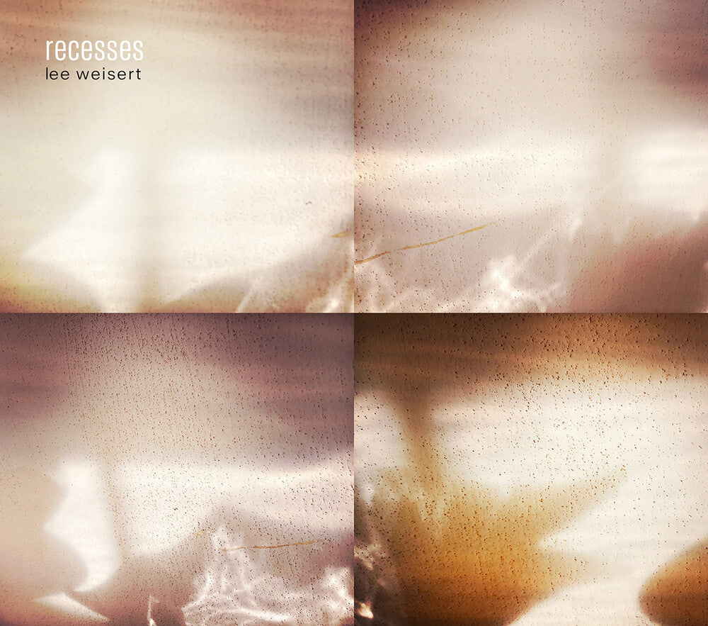 Lee Weisert - Recesses [CD]