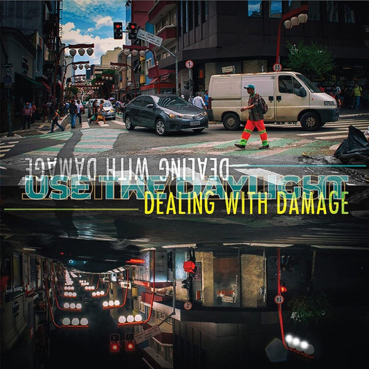 Dealing With Damage - Use The Daylight [LP] Vinyl Record