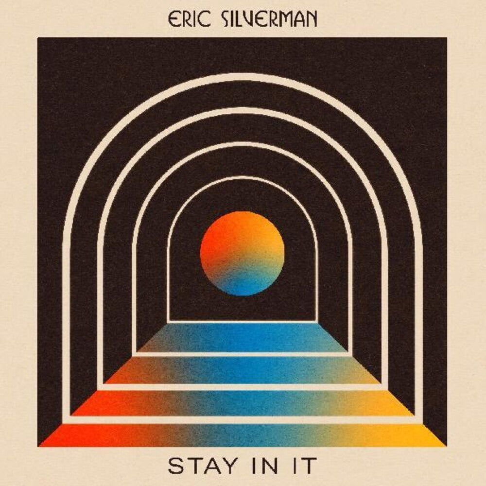 Eric Silverman - Stay In It Music CD