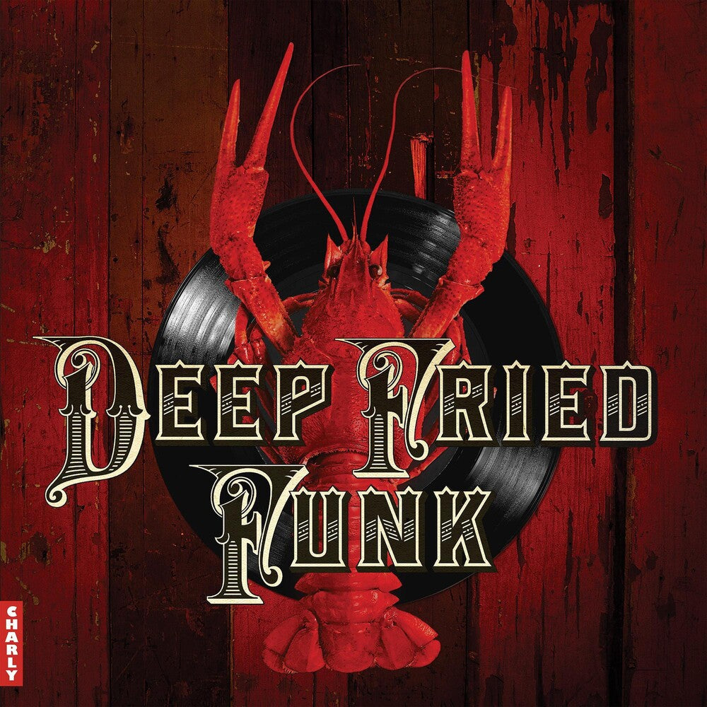 Deep Fried Funk / Various - Deep Fried Funk / Various [LP] Vinyl Record