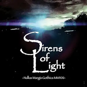 Sirens Of Light - Nullus Margis Gothica (Uk) [LP] Vinyl Record