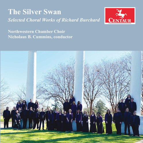 Burchard / Northwestern Chamber Choir - Silver Swan - Music CD