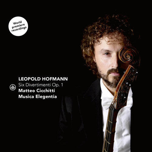 Hofmann / Cicchitti - Six Divertimenti Op. 1 - Music CD