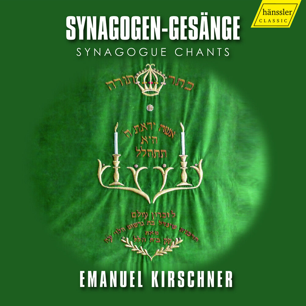 Kirschner / David / Strubel - Synagogue Chants [CD]