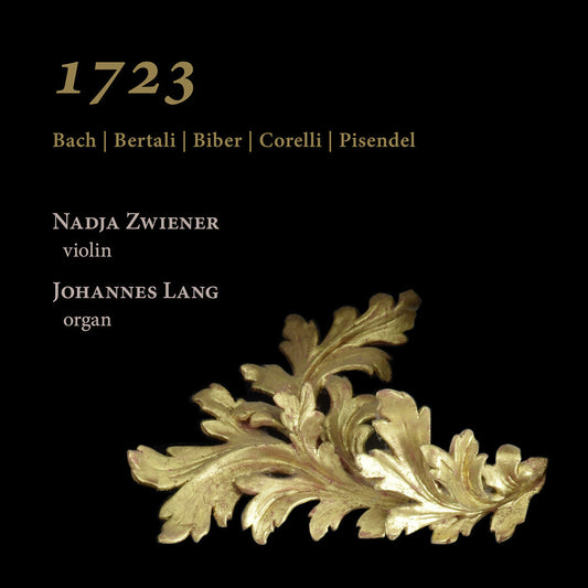 Bach / Bertali / Zwiener - 1723 [CD]