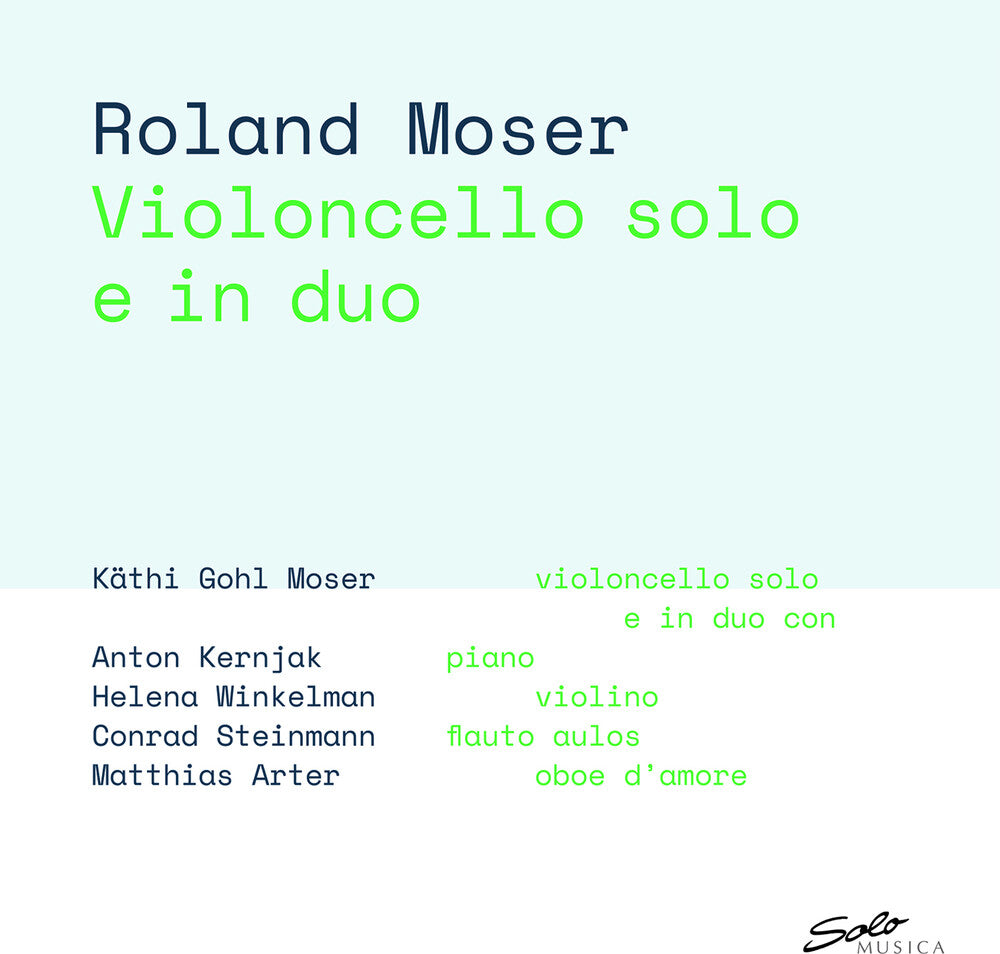 Roland Moser  & Kathy - Violoncello Solo E In Duo Music CD