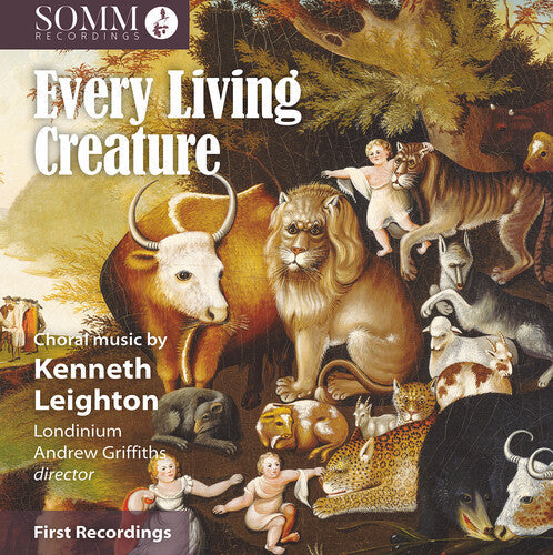 Leighton / Londinium - Every Living Creature - Choral Music - Music CD