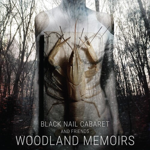 Black Nail Cabaret - Woodland Memoirs - Music CD