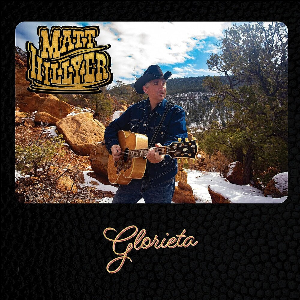 Matt Hillyer - Glorieta [LP] Vinyl Record