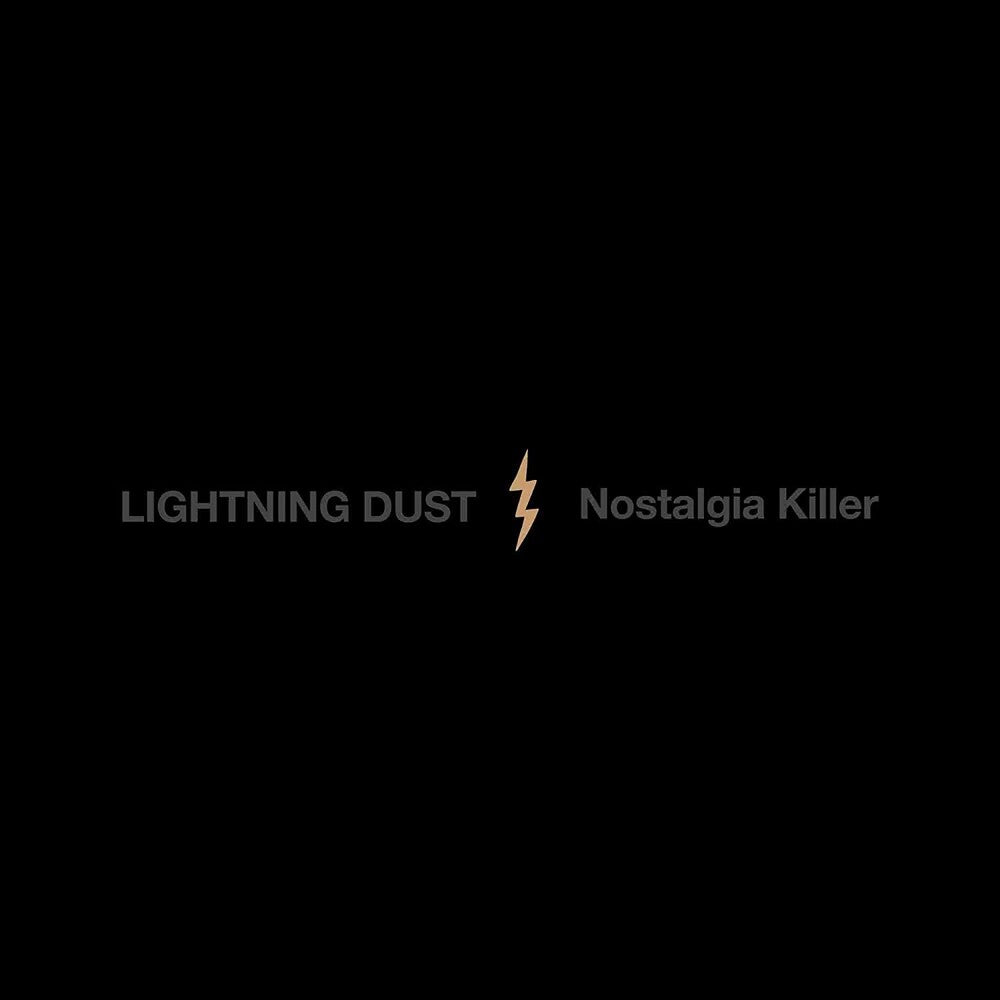Lightning Dust - Nostalgia Killer [CD]