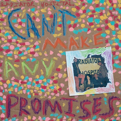 Radiator Hospital - Can't Make Any Promises - Vinyl Record