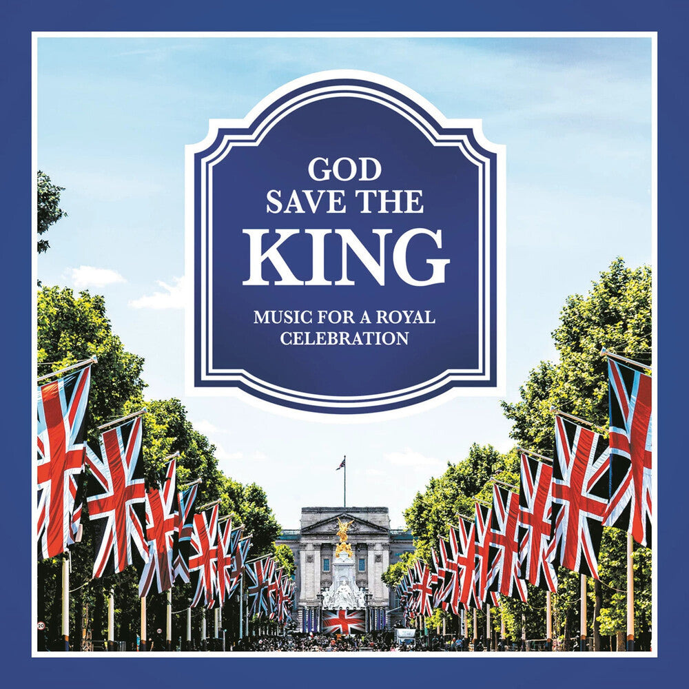 God Save The King / Various - God Save The King / Various (Uk) [CD]