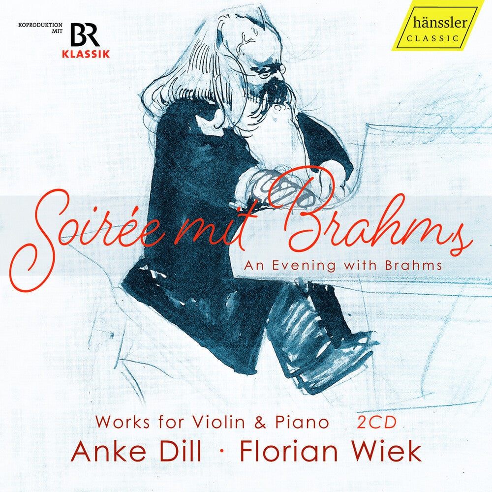 Brahms / Wiek / Dill - An Evening With Brahms Music CD