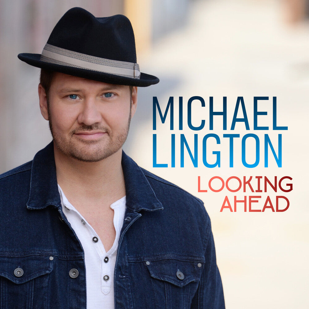 Michael Lington - Looking Ahead Music CD