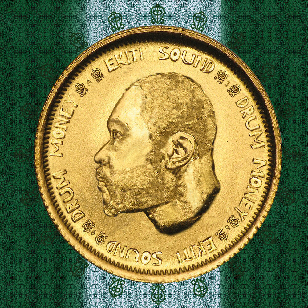 Ekiti Sound - Drum Money [CD]
