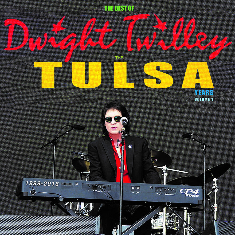 Dwight Twilley - Best Of Dwight Twilley The Tulsa Years 1999-2016 [CD]