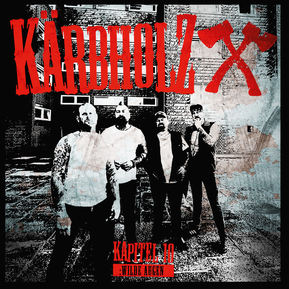 Kärbholz - Kapitel 10: Wilde Augen [Digipak]