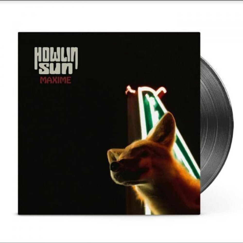 Howlin Sun - Maxime [LP] Vinyl Record