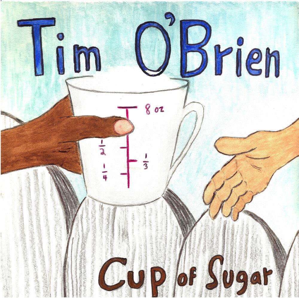 Tim O'Brien - Cup Of Sugar [Limited Edition] Vinyl Record