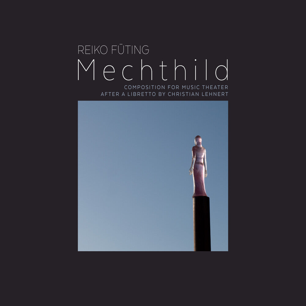 Futing / Herfurtner / Stahn / Wirth - Mechthild [CD]
