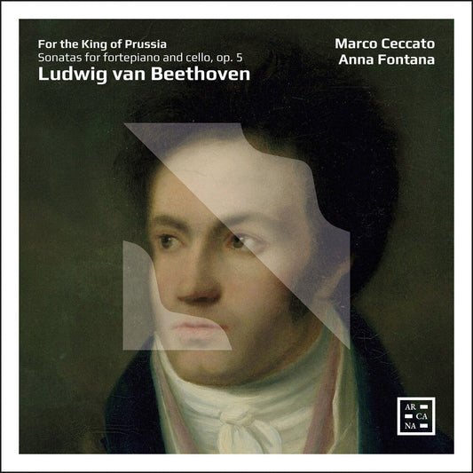 Lebrun / Ceccato / Fontana - For The King Of Prussia - Sonatas For Fortepiano Music CD