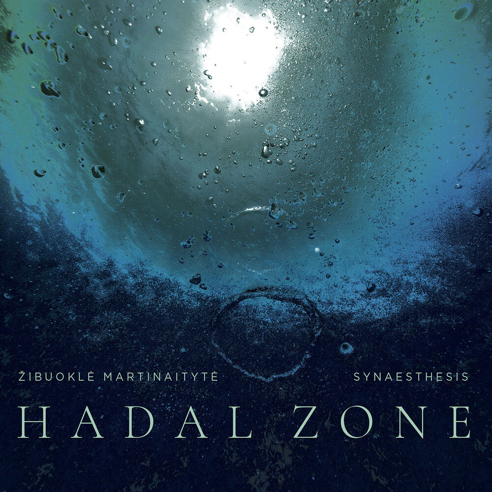 Martinaityte / Synaesthesis - Hadal Zone Music CD