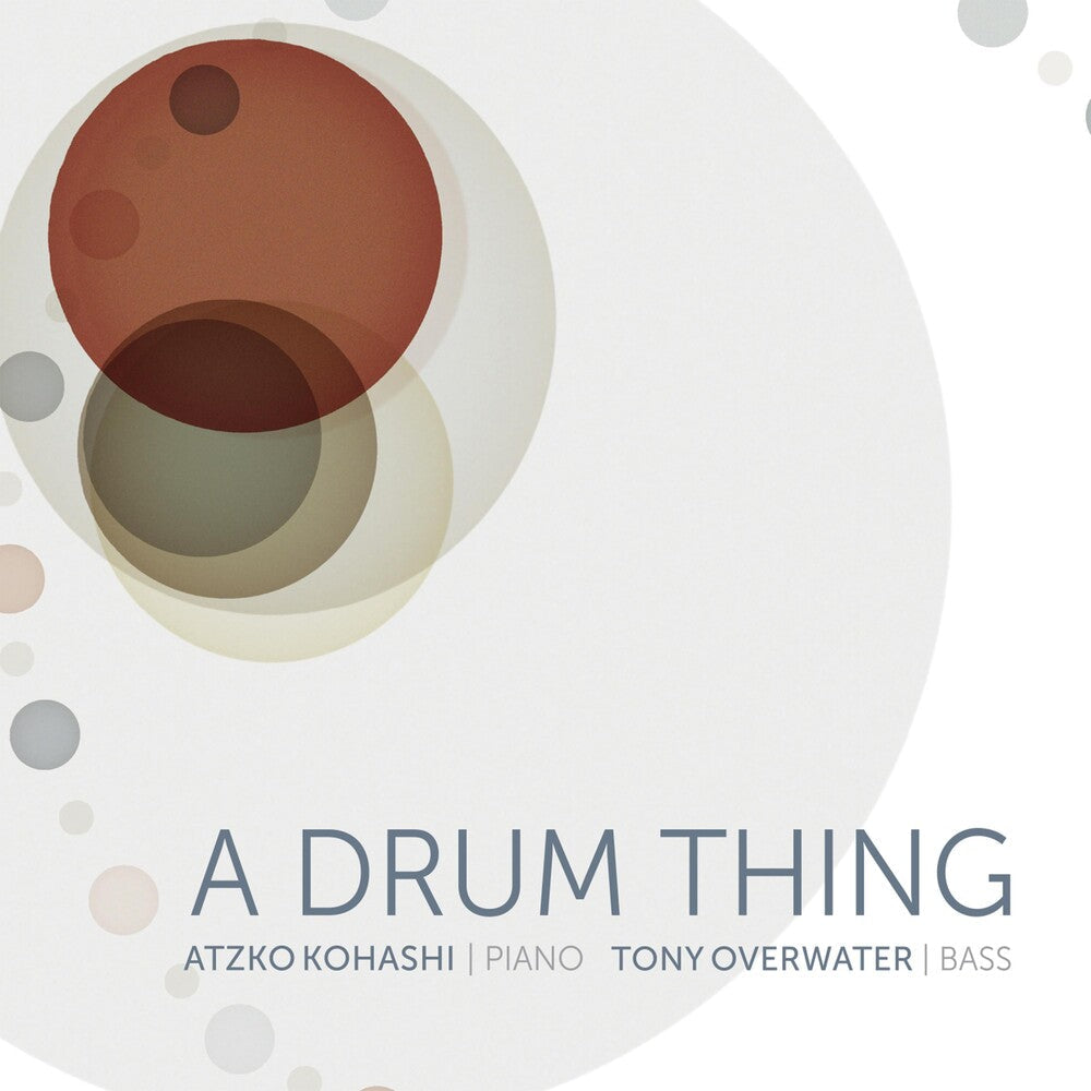 Atzho Kohashi  / Overwater,Tony - Drum Thing [CD]