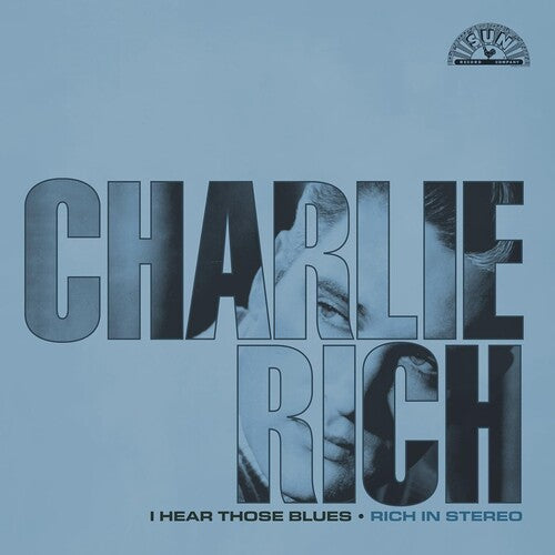 Rich,charlie - I Hear Those Blues: Rich In Stereo - Vinyl Record