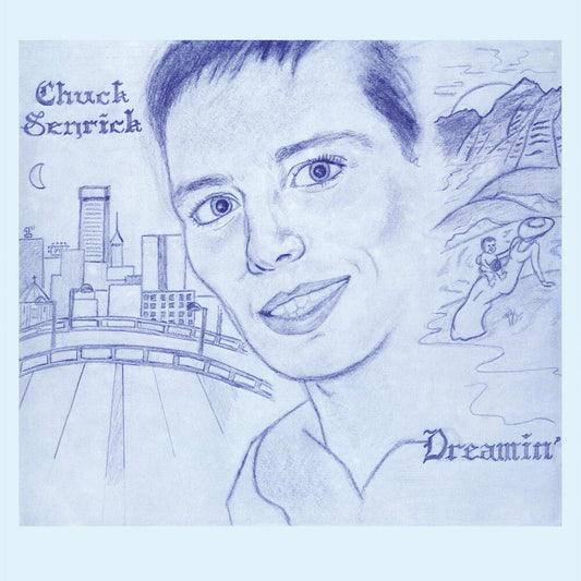 Chuck Senrick - Dreamin' [LP] Vinyl Record