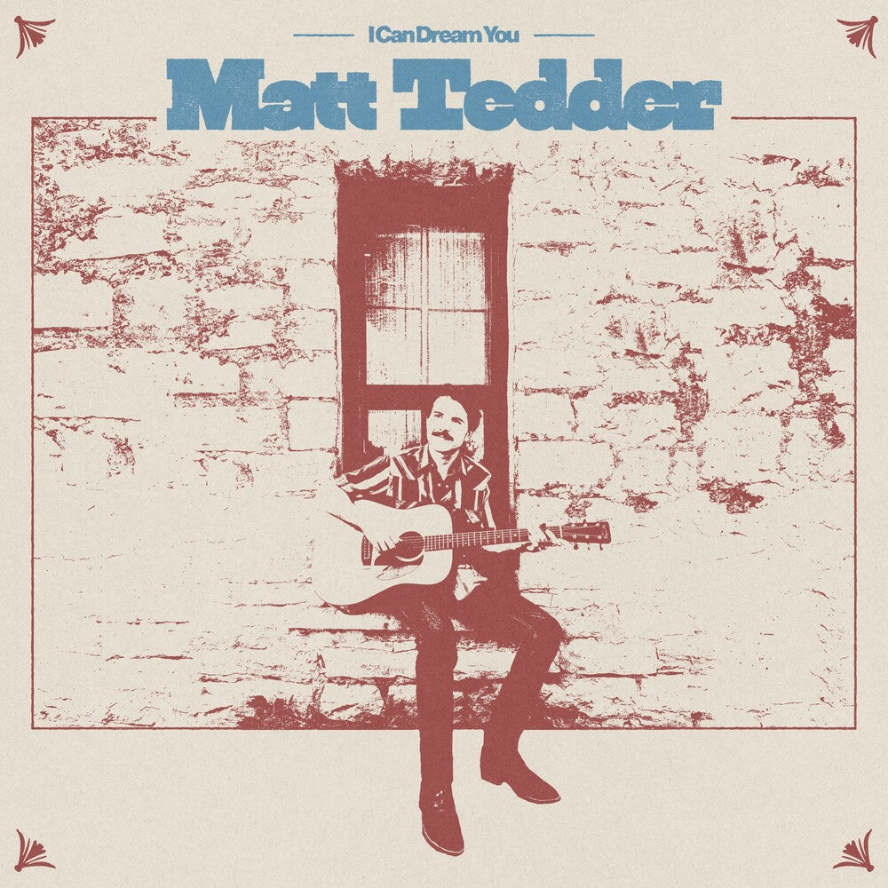 Matt Tedder - I Can Dream You [CD]