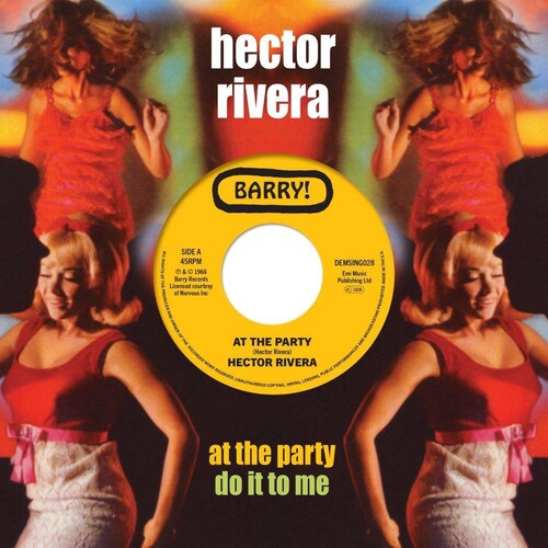 Rivera,hector - At The Party / Do It To Me - Vinyl Record