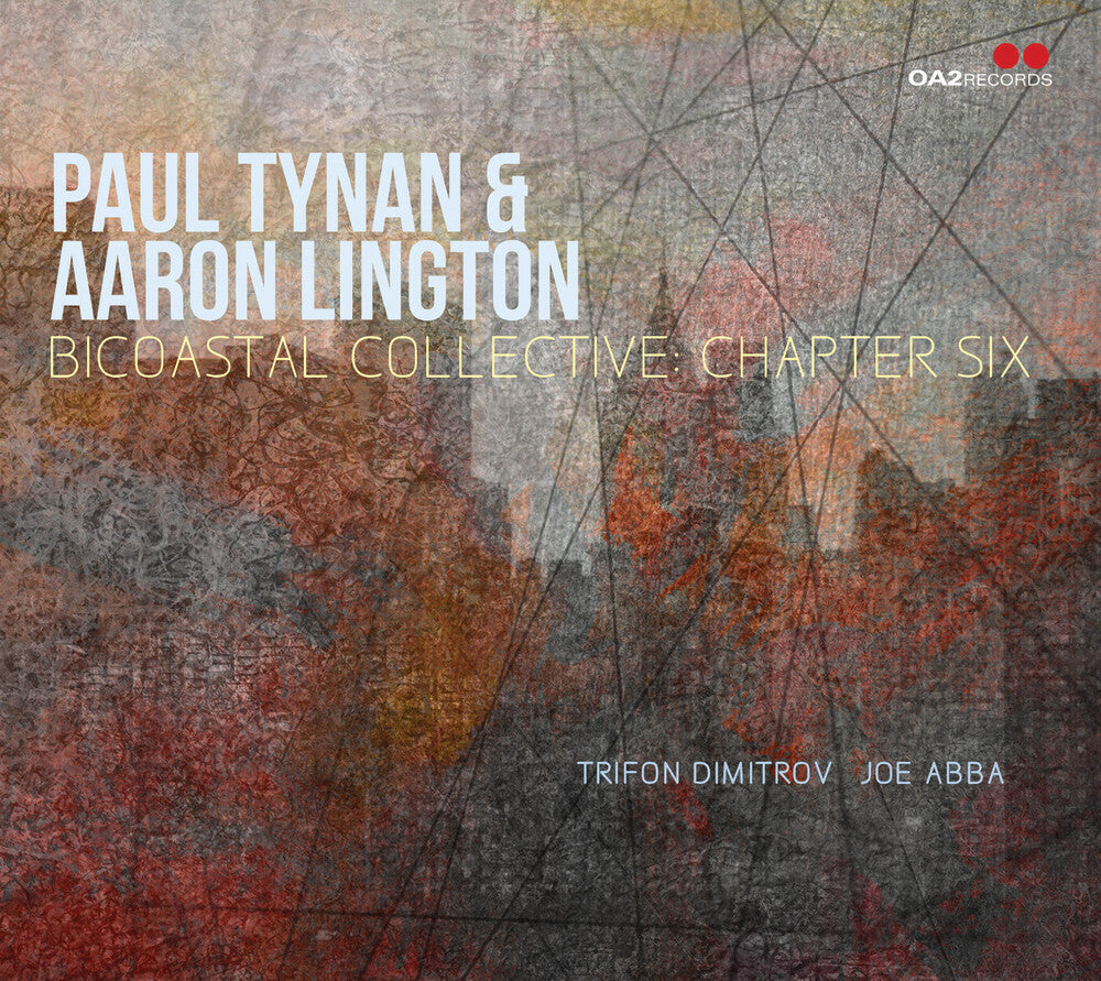 Paul Tynan  / Lington,Aaron - Bicoastal Collective: Chapter Six [CD]