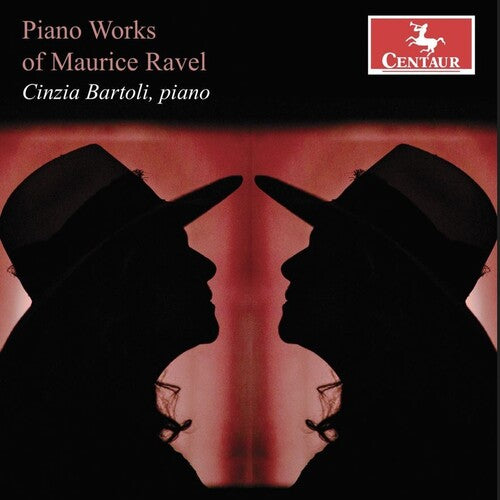 Ravel / Bartoli - Piano Works Of Maurice Ravel - Music CD