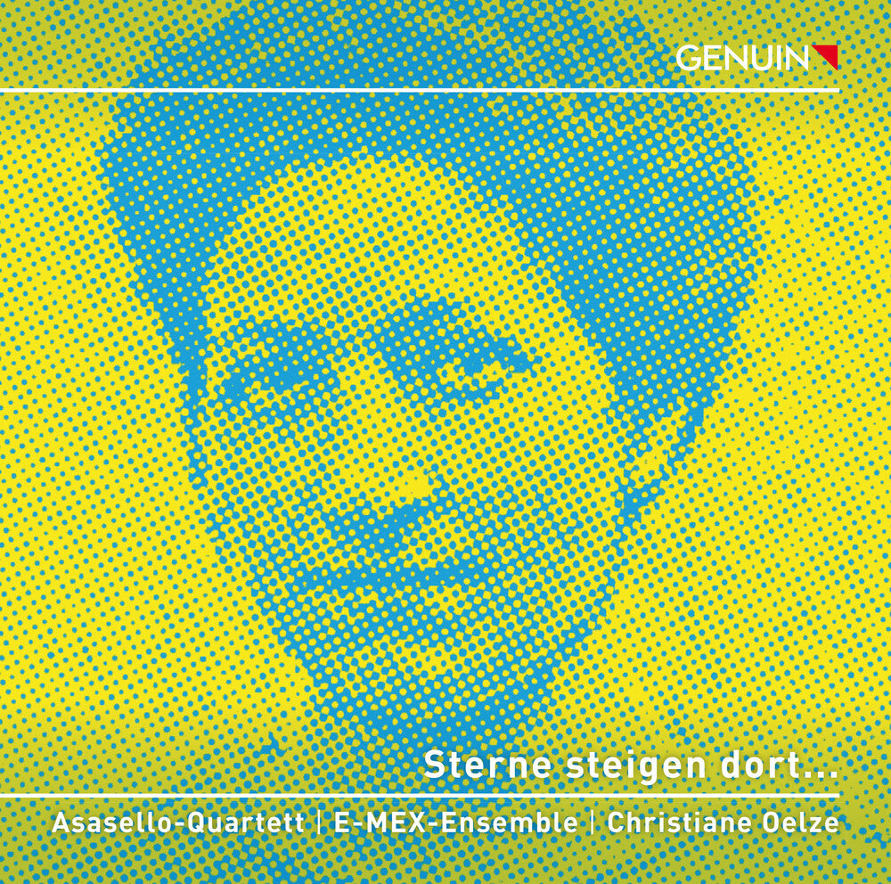 Herz / Oelze / Asasello Quartett - Sterne Steigen Dort [CD]