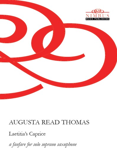 Read,augusta Thomas - Laetitia's Caprice - A Fanfare For Solo Soprano - Music CD