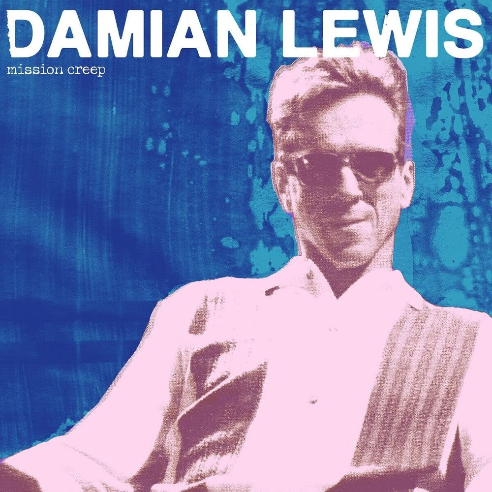 Damian Lewis - Mission Creep [CD]