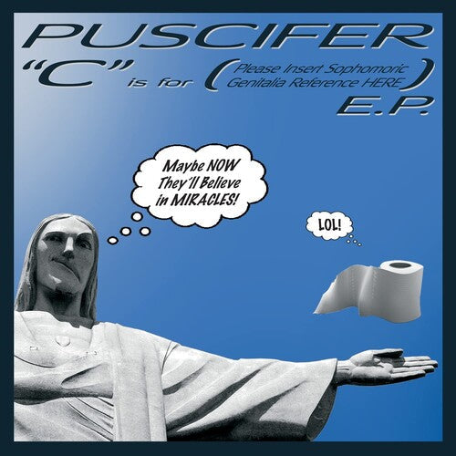 Puscifer - C Is For (please Insert Sophomoric Genitalia Refe) - Vinyl Record