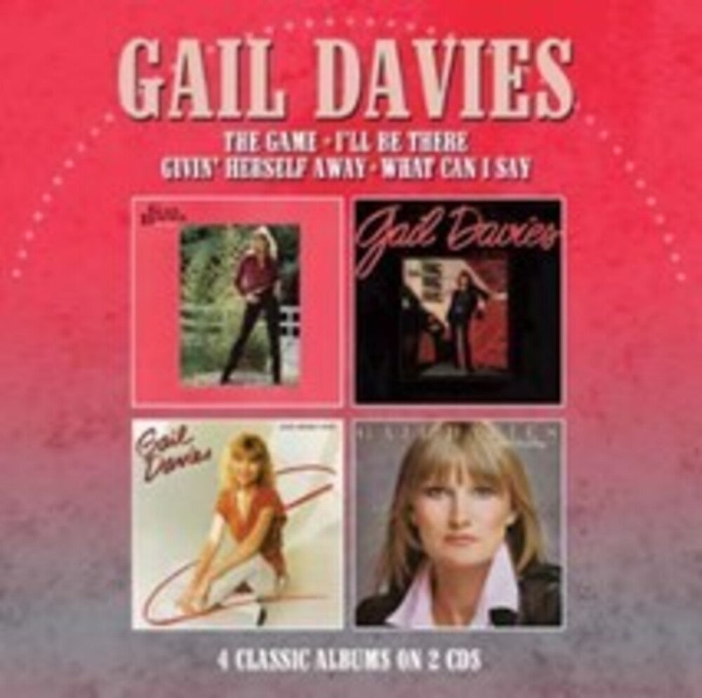 Gail Davies - Game / I'll Be There / Givin Herself Away / What [CD]
