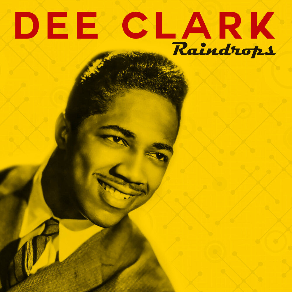 Dee Clark - Raindrops (Mod) [CD]