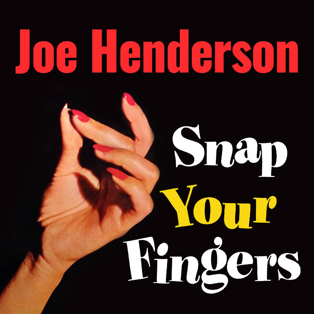 Joe Henderson - Snap Your Fingers (Mod) Music CD